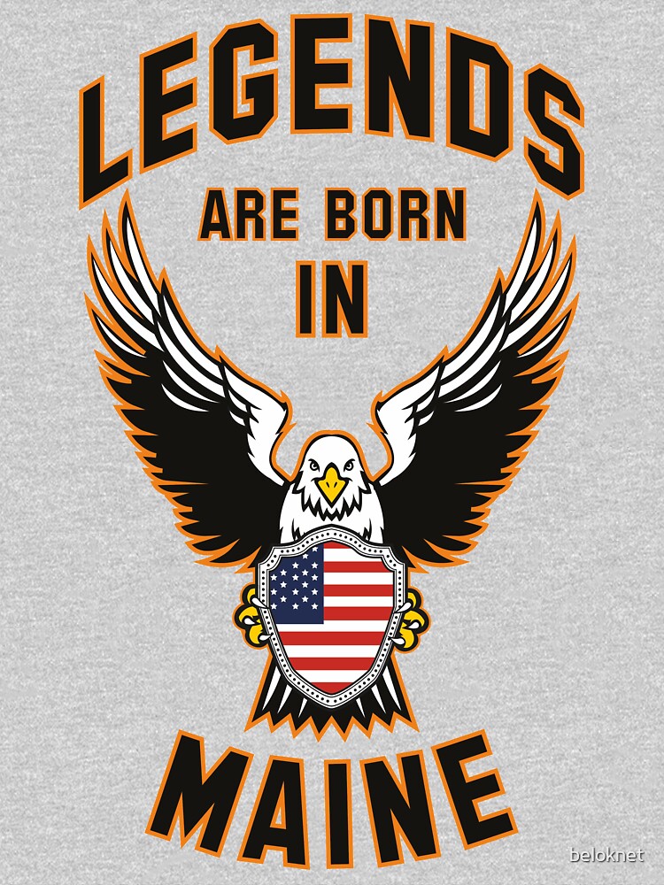 Legends are born in Maine by beloknet