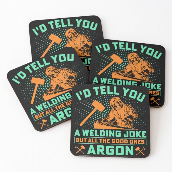 Item preview, Welding Joke - All the Good Ones Argon designed and sold by Anniebuh.