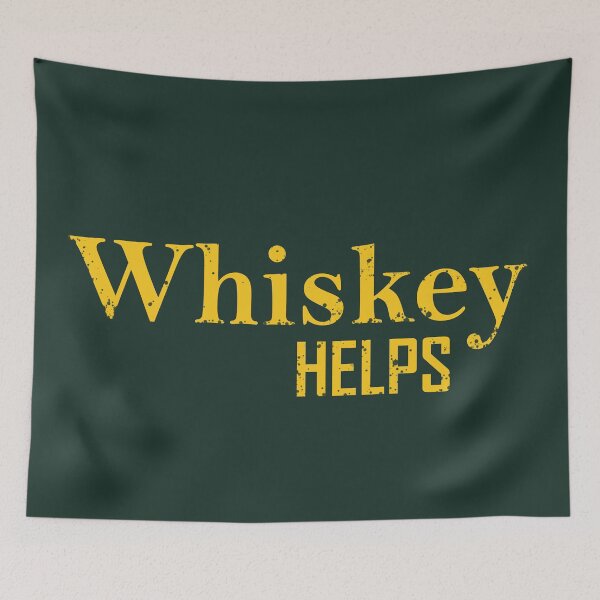 Item preview, Whiskey Helps Funny drinking quote lover whisky drinker sayings jokes slogan designed and sold by Alexaltay.