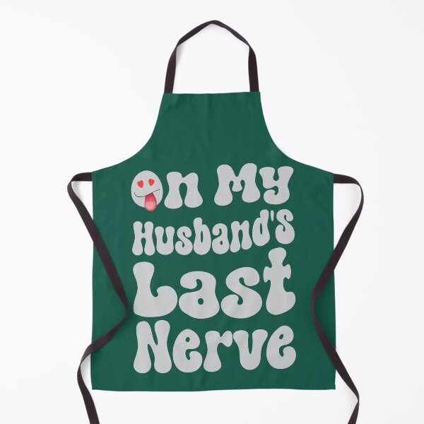 Item preview, On My Husband's Last Nerve Funny Tee For Men Women T-Shirt designed and sold by MAEN00.