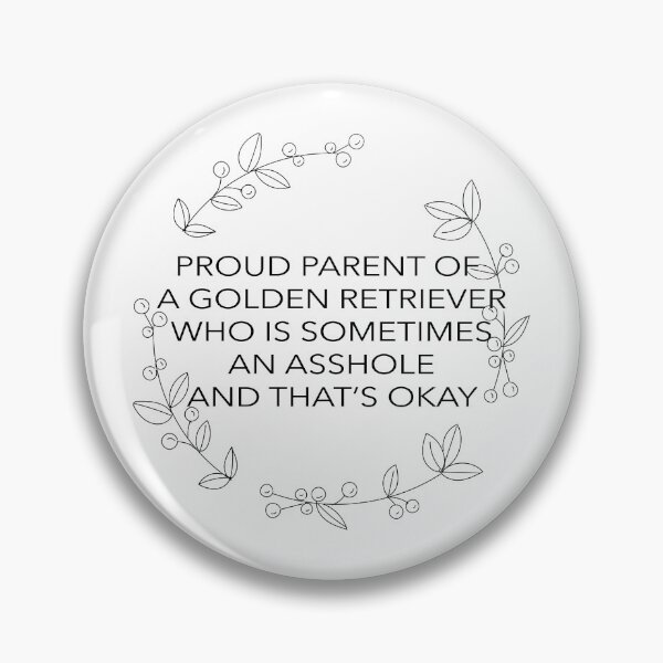 Item preview, Proud Parent of a Golden Retriever Funny dog designed and sold by Ruslanov7.