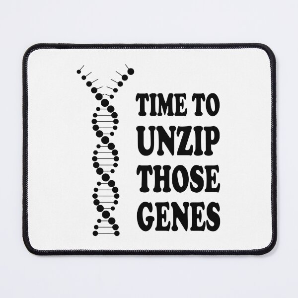 Item preview, Time To Unzip Those Genetic Genes designed and sold by ScienceCorner.