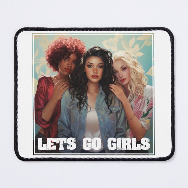 Item preview, Girl Power: Lets Go Girls designed and sold by NeavesPhoto.