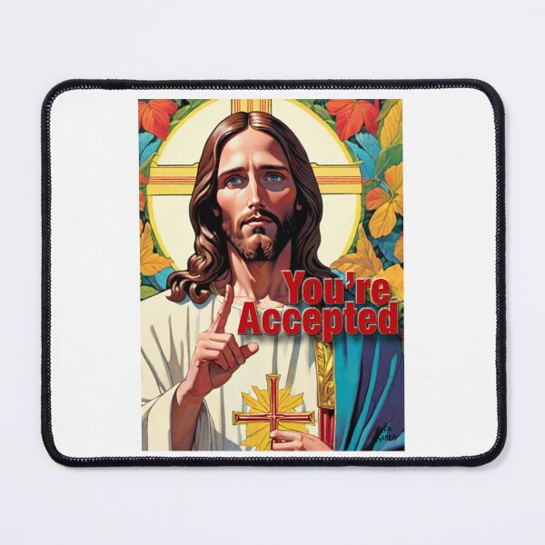 Item preview, You Are Accepted; Jesus Christ; Son of God; designed and sold by StickerApe.
