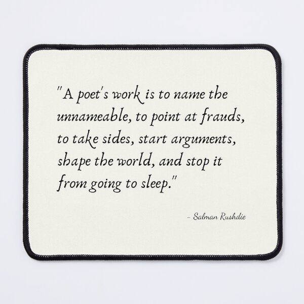 Item preview, A Quote about Poetry by Salman Rushdie designed and sold by Poemit.