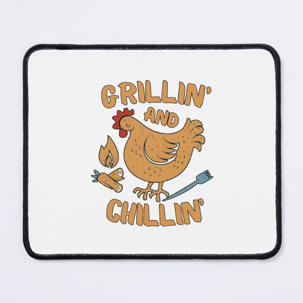 Item preview, chicken grillin and chillin designed and sold by keerys.