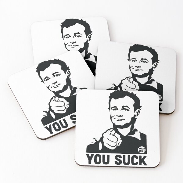 Item preview, BILL MURRAY YOU SUCK designed and sold by TODD GOLDMAN.
