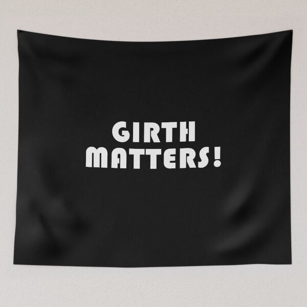 Item preview, Girth matters designed and sold by ealathoan.
