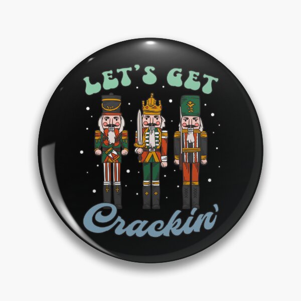 Item preview, Let's Get Crackin' with the Three Nutcrackers Christmas Xmas Squad designed and sold by Artisticlions-A.
