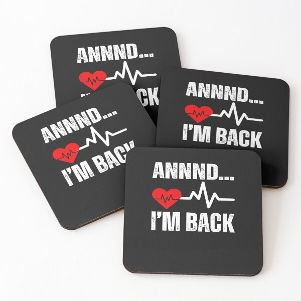 Item preview,   Heart attack survivor,nice try,I'm still here designed and sold by erozzz.