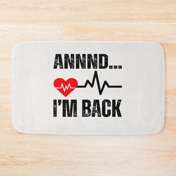 Item preview,   Heart attack survivor,nice try,I'm still here designed and sold by erozzz.