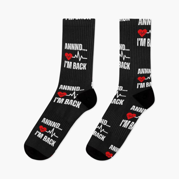 Item preview,   Heart attack survivor,nice try,I'm still here designed and sold by erozzz.
