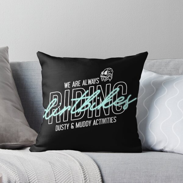 Item preview, We Are Always Riding Dirtbikes - Dusty & Muddy Activities merch designed and sold by ssalujoe.