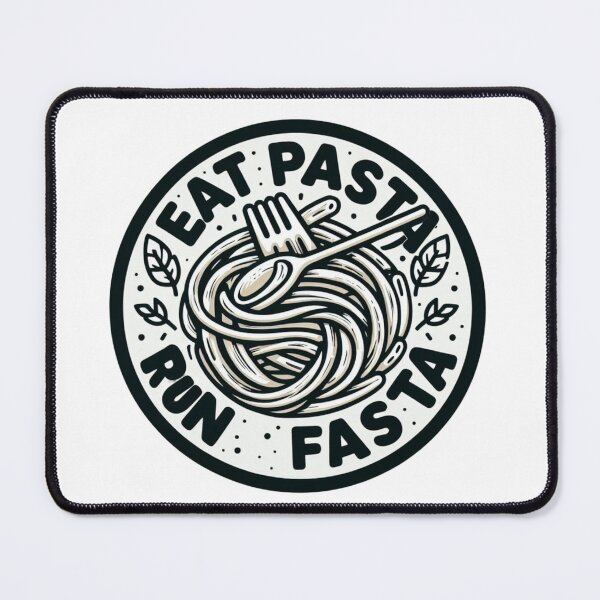 Item preview, Eat Pasta Run Fasta designed and sold by Gulyabani.