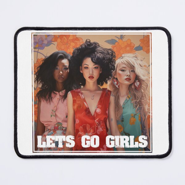 Item preview, Girl Power: Lets Go Girls designed and sold by NeavesPhoto.
