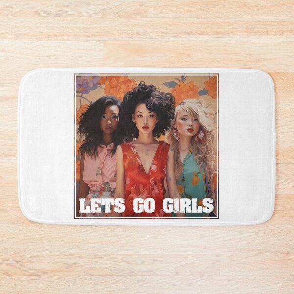Item preview, Girl Power: Lets Go Girls designed and sold by NeavesPhoto.