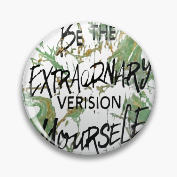 Item preview, Be the extraordinary version of yourself designed and sold by LOLORIART.