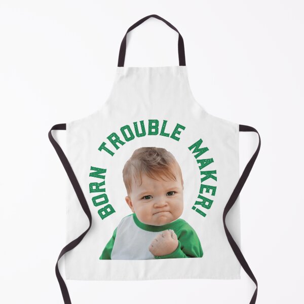 Item preview, Born Trouble Maker Green designed and sold by GraphicsMark.