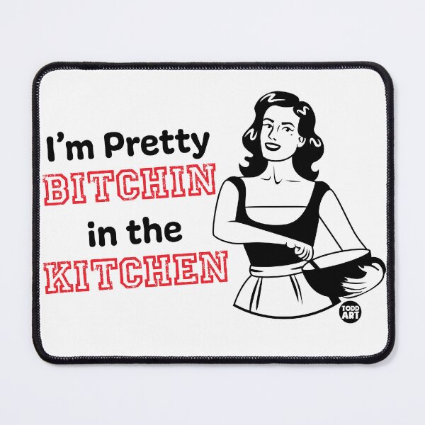 Item preview, BITCHIN IN KITCHEN designed and sold by TODD GOLDMAN.