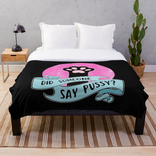 Item preview, Did Someone Say Pussy | Funny Lesbian LGBT designed and sold by ObsidianDaz.
