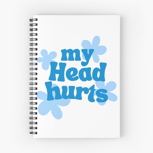 Item preview, my head hurts designed and sold by Hannah Rosen.