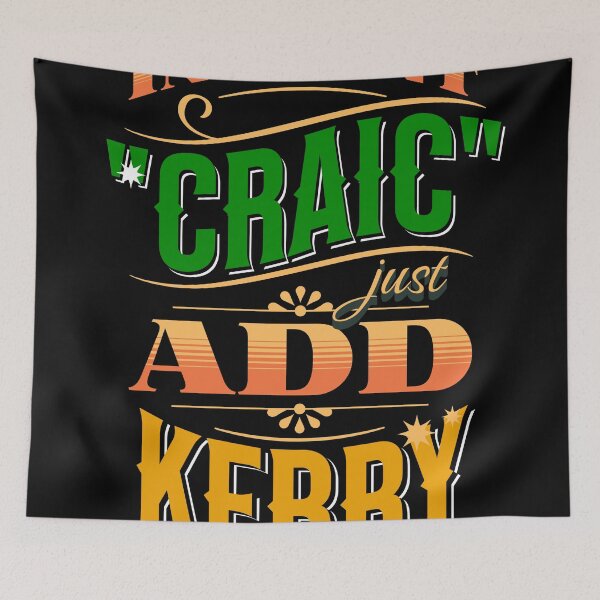 Item preview, Instant Craic Just Add Kerry County Kerry designed and sold by OliDesigns.