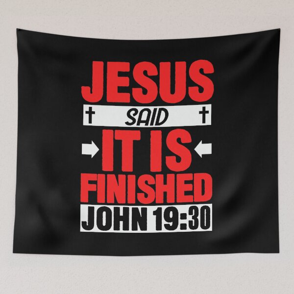 Item preview, John 19:30 It is finished designed and sold by plushism.