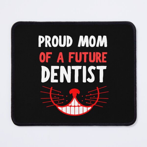 Item preview, proud mom of a future dentist 2024 , funny cat smile designed and sold by Micro-dose.