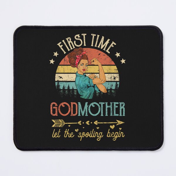 Item preview, First Time Godmother Let The Spoiling Begin designed and sold by DreamColor.