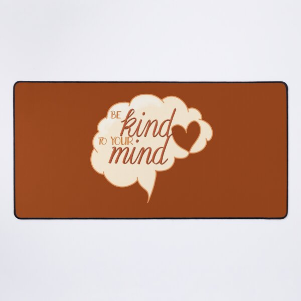 Item preview, Be kind to your mind designed and sold by CreativeElle.