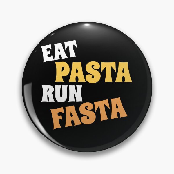 Item preview, Eat pasta run fasta designed and sold by vyascreations.