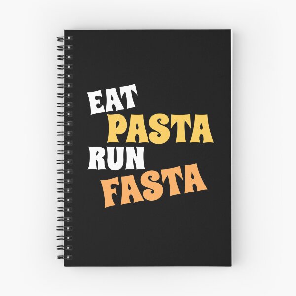 Item preview, Eat pasta run fasta designed and sold by vyascreations.