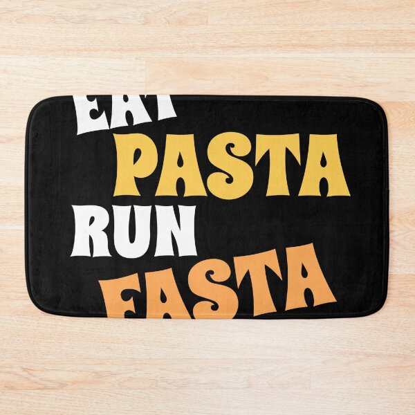 Item preview, Eat pasta run fasta designed and sold by vyascreations.