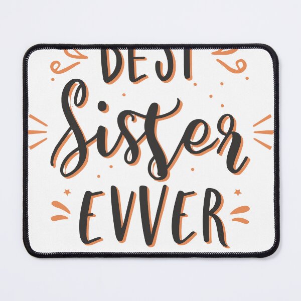 Item preview, best sister ever Classic T-Shirt designed and sold by Egyptian king ⭐⭐⭐⭐⭐.