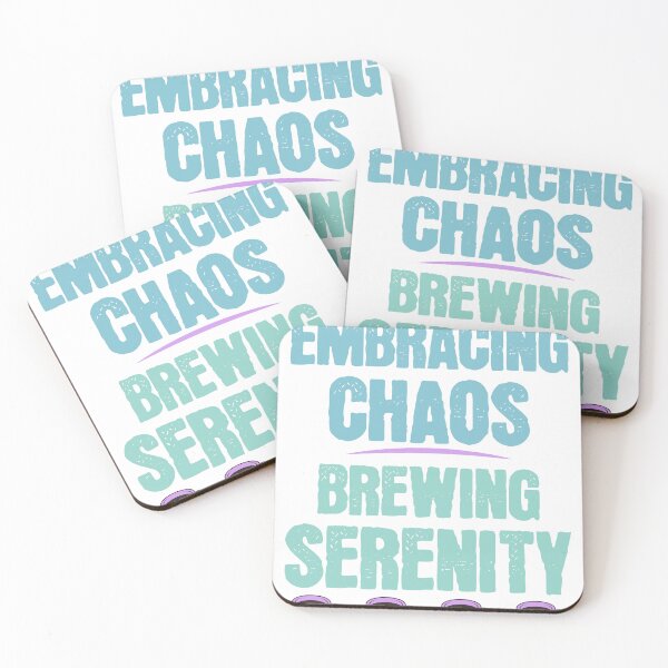 Item preview, Embracing Chaos, Brewing Serenity designed and sold by ChristyPatino.
