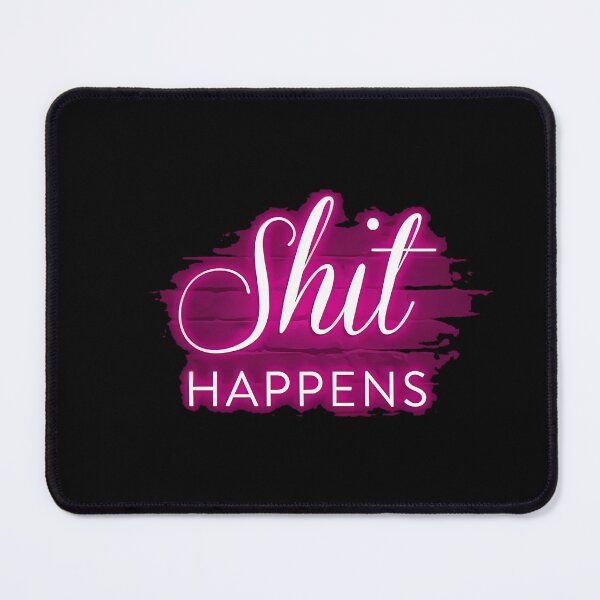 Item preview, Shit happens  designed and sold by shop memo.