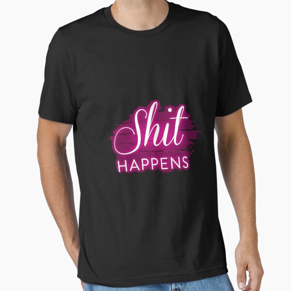 Item preview, Shit happens  designed and sold by shop memo.