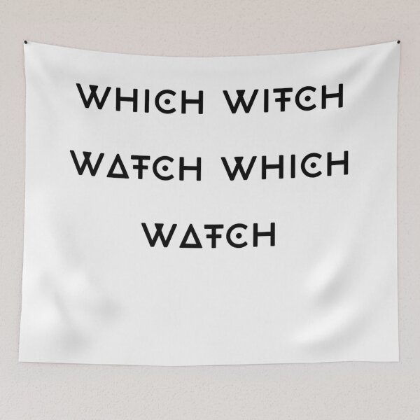 Item preview, Which Witch Watch Which Watch tongue twister designed and sold by ArtArturs.