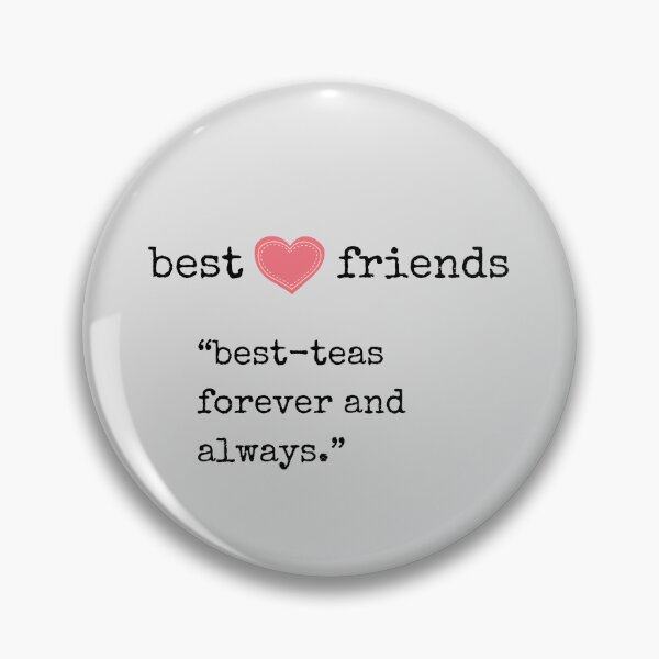 Item preview, best friends gift, forever besties, best-teas forever and always, with a cute pink heart,  designed and sold by feralandfine.
