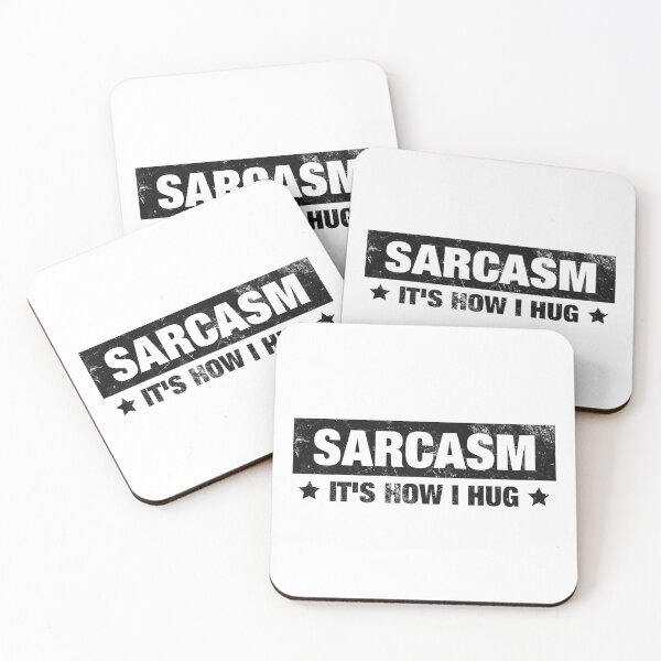 Item preview, Sarcasm It's How I Hug designed and sold by LounisArt.