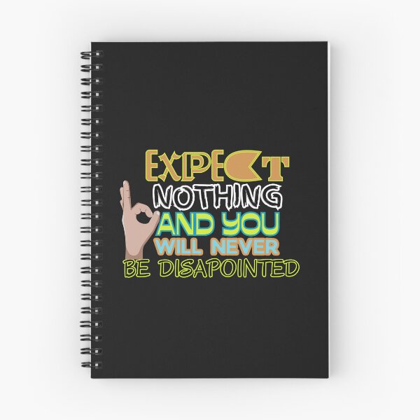 Item preview, EXPECT NOTHING designed and sold by Inspiretouplift.
