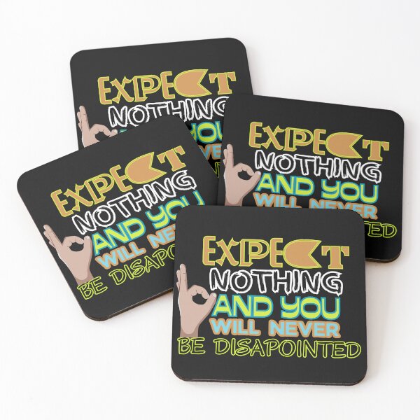 Item preview, EXPECT NOTHING designed and sold by Inspiretouplift.