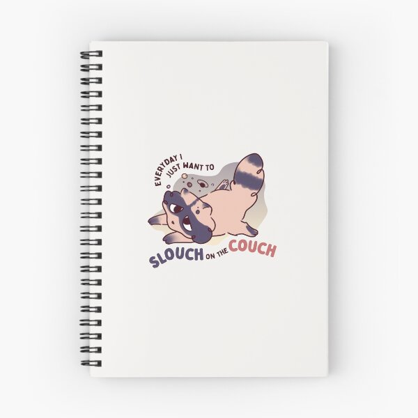 Item preview, everyday I just want to slouch on the couch designed and sold by PlutoandNova.