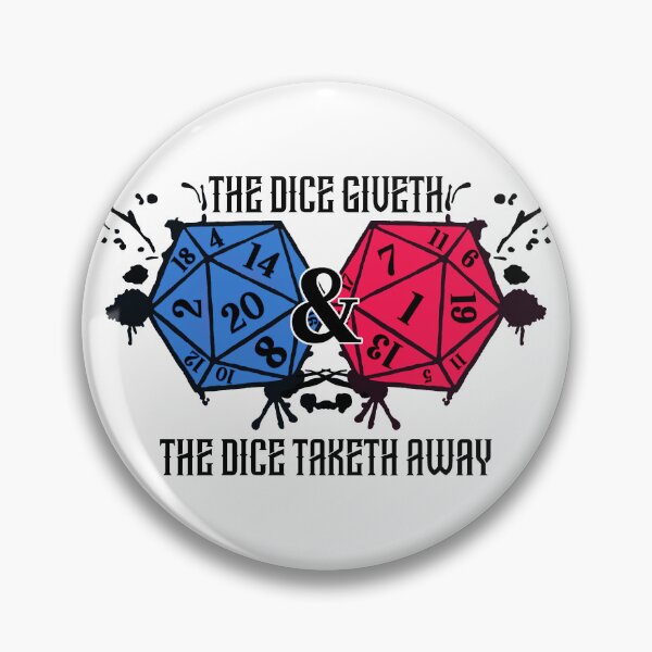 Item preview, The Dice Giveth designed and sold by CUKat23.