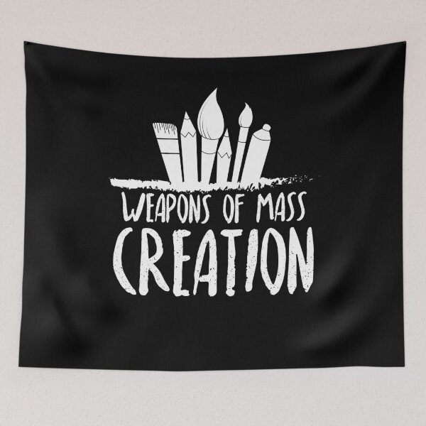 Item preview, Weapons Of Mass Creation  designed and sold by Kieran Abbott.