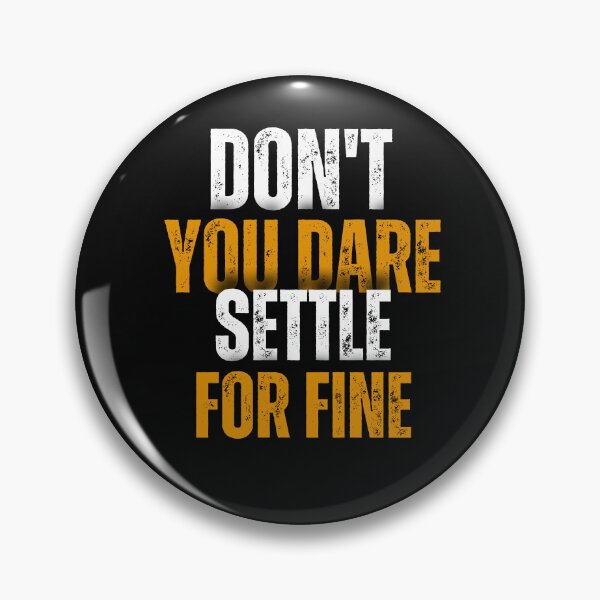 Item preview, don't you dare settle for fine designed and sold by belladesign7.