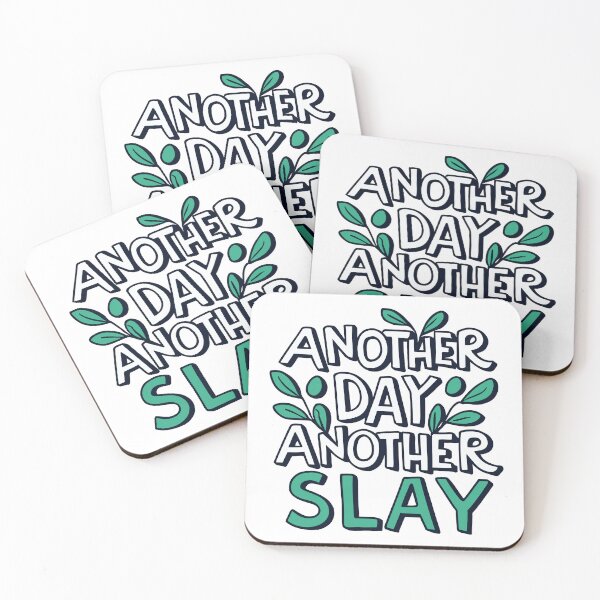 Item preview, another day another slay - green leafy designed and sold by EmeraldeaArt.