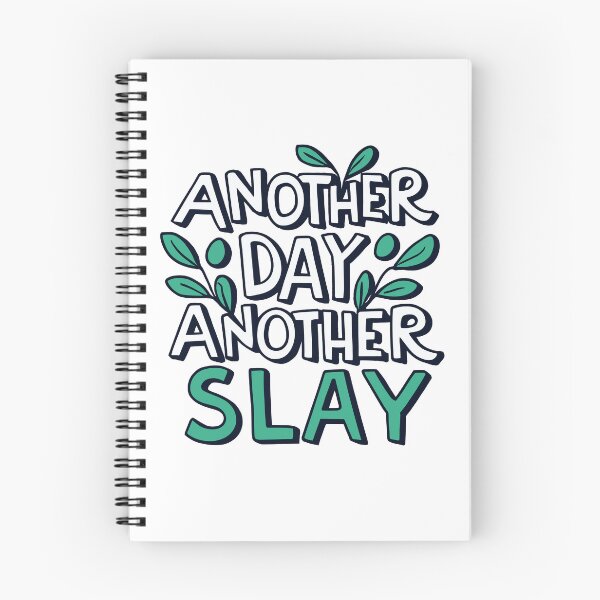 Item preview, another day another slay - green leafy designed and sold by EmeraldeaArt.