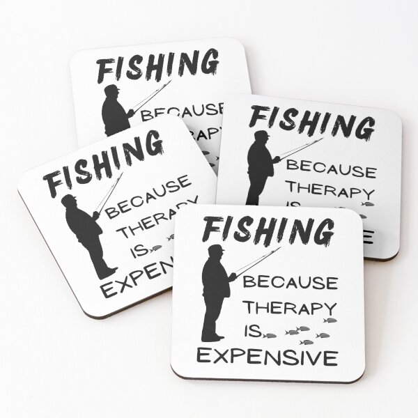 Item preview, Fishing because therapy is expensive. Fisherman, fishing dad,  designed and sold by Verle-art.