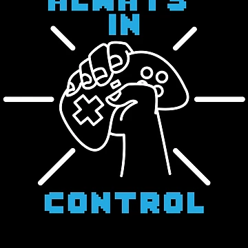 Artwork thumbnail, Always In Control by Pricity Designs